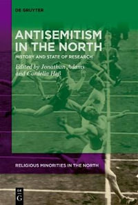 Antisemitism in the North : History and State of Research - No Contributor