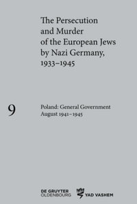 Poland : General Government August 1941-1945 - Klaus-Peter Friedrich