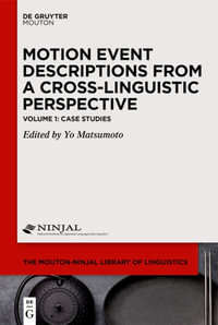 Case Studies of Linguistic Representations of Motion : Issn - No Contributor