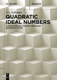 Quadratic Ideal Numbers - J. L. Lehman