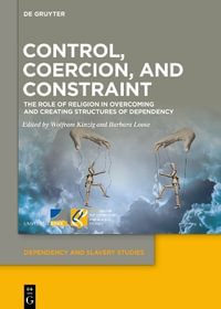 Control, Coercion, and Constraint - No Contributor