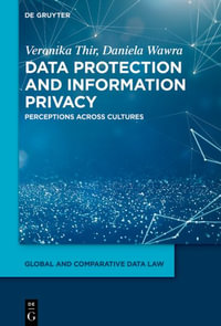 Data Protection and Information Privacy - Veronika Daniela Thir Wawra