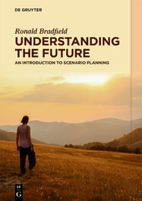 Understanding the Future - Ronald Bradfield