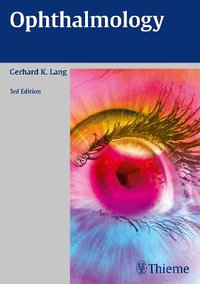 Ophthalmology - Gerhard K. Lang