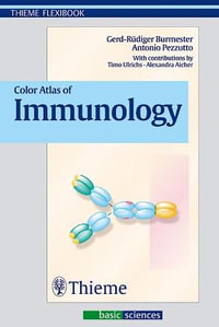 Color Atlas of Immunology : Thieme Flexibook - Gerd-R. Burmester