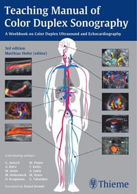 Teaching Manual of Color Duplex Sonography : THIEME PUBLISHERS - Matthias Hofer