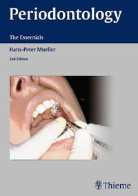Periodontology : The Essentials - Hans-Peter Mueller