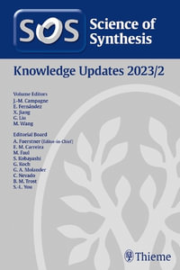 Science of Synthesis : Knowledge Updates 2023/2 - Jean-Marc Campagne