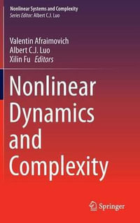 Nonlinear Dynamics and Complexity : Nonlinear Systems and Complexity - Valentin Afraimovich