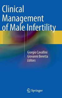 Clinical Management of Male Infertility - Giorgio Cavallini