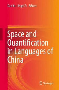 Space and Quantification in Languages of China - Dan Xu