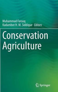 Conservation Agriculture - Muhammad Farooq