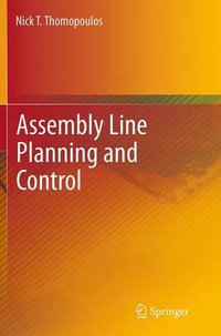 Assembly Line Planning and Control - Nick T. Thomopoulos