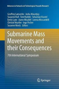 Submarine Mass Movements and their Consequences : 7th International Symposium - Geoffroy Lamarche