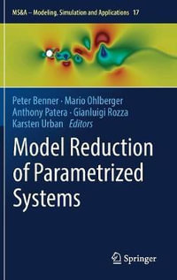 Model Reduction of Parametrized Systems : MS &A - Peter Benner