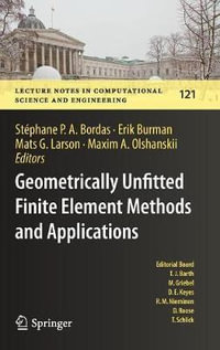 Geometrically Unfitted Finite Element Methods and Applications : Proceedings of the UCL Workshop 2016 - StÃ©phane P. A. Bordas