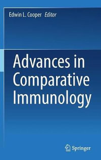 Advances in Comparative Immunology - Edwin L. Cooper