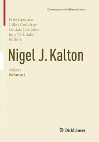 Nigel J. Kalton Selecta : Volume 1 - Fritz Gesztesy