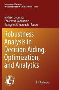 Robustness Analysis in Decision Aiding, Optimization, and Analytics : International Series in Operations Research & Management Science - Michael Doumpos