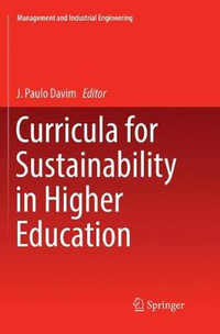 Curricula for Sustainability in Higher Education : Management and Industrial Engineering - J. Paulo Davim