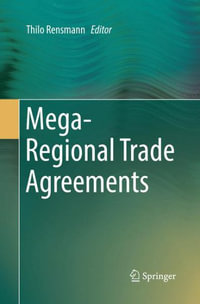 Mega-Regional Trade Agreements - Thilo Rensmann