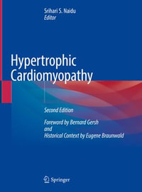 Hypertrophic Cardiomyopathy - Srihari S. Naidu