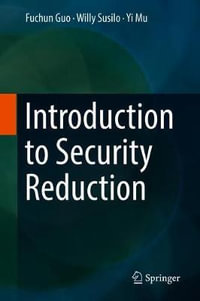 Introduction to Security Reduction - Fuchun Guo