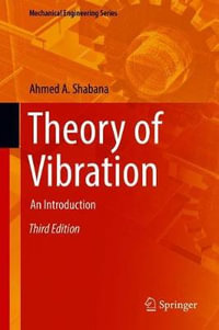 Theory of Vibration : An Introduction - Ahmed A. Shabana