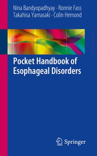 Pocket Handbook of Esophageal Disorders - Nina Bandyopadhyay