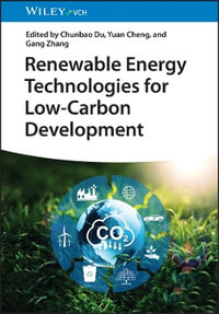 Renewable Energy Technologies for Low-Carbon Development - Chunbao Du