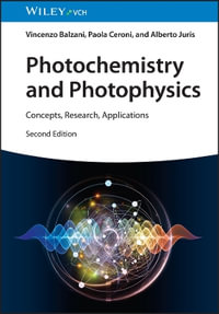 Photochemistry and Photophysics : Concepts, Research, Applications - Vincenzo Balzani