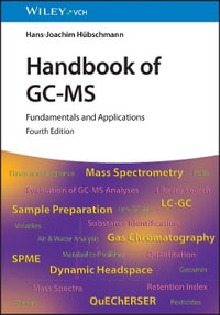 Handbook of GC-MS : Fundamentals and Applications - Hans-Joachim Hubschmann