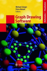 Graph Drawing Software : Mathematics and Visualization - Michael JÃ¼nger