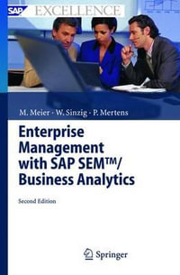 Enterprise Management with SAP SEM™/ Business Analytics : SAP Excellence - Marco Meier