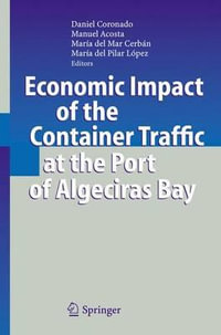 Economic Impact of the Container Traffic at the Port of Algeciras Bay - Daniel Coronado