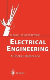 Electrical Engineering : A Pocket Reference - Ralf Kories