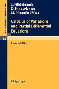 Calculus of Variations and Partial Differential Equations : Proceedings of a Conference, held in Trento, Italy, June 16-21, 1986 - Stefan Hildebrandt