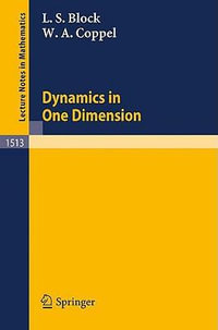 Dynamics in One Dimension : Lecture Notes in Mathematics - Louis S. Block