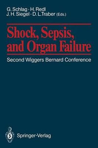 Shock, Sepsis and Organ Failure - GÃ¼nther Schlag