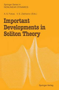 Important Developments in Soliton Theory : Springer Series in Nonlinear Dynamics - A.S. Fokas