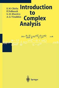 Introduction to Complex Analysis : Encyclopaedia of Mathematical Sciences - E.M. Chirka