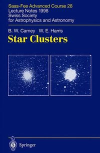 Star Clusters : Saas-Fee Advanced Course 28. Lecture Notes 1998 Swiss Society for Astrophysics and Astronomy - L. Labhardt