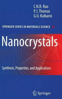 Nanocrystals:  : Synthesis, Properties and Applications - C.N.R. Rao