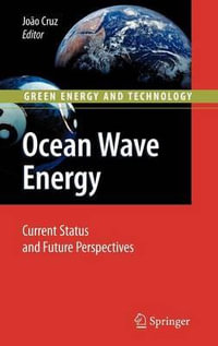 Ocean Wave Energy : Current Status and Future Prespectives - Joao Cruz