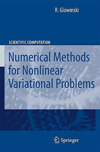 Lectures on Numerical Methods for Non-Linear Variational Problems : Scientific Computation