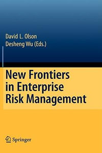 New Frontiers in Enterprise Risk Management - David L. Olson