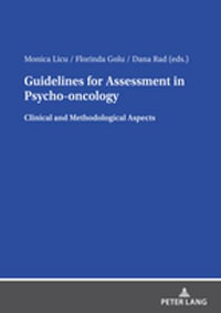 Guidelines for Assessment in Psycho- oncology : Clinical and Methodological Aspects - Dana Rad