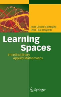 Learning Spaces : Interdisciplinary Applied Mathematics - Jean-Claude Falmagne