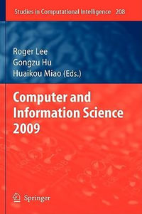 Computer and Information Science 2009 : Studies in Computational Intelligence - Roger Lee