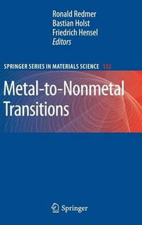 Metal-to-Nonmetal Transitions : Springer Series in Materials Science - Ronald Redmer